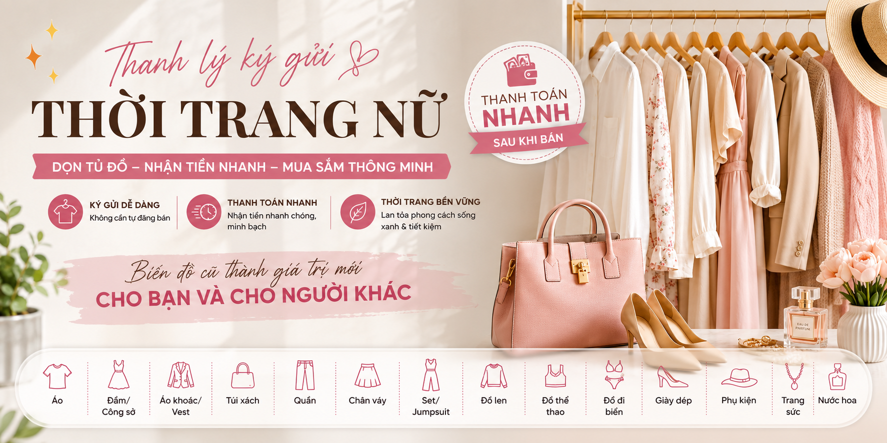 Thanh Lý Ký Gửi Thời Trang Nữ – Xu Hướng Mua Bán Quần Áo Thanh Toán Nhanh Được Yêu Thích 2026